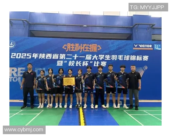 西安羽毛球队大满贯赛表现评析团队协作的重要性与影响力
